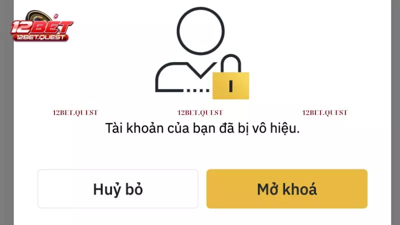 Hướng dẫn cách khôi phục tài khoản 12BET bị khóa